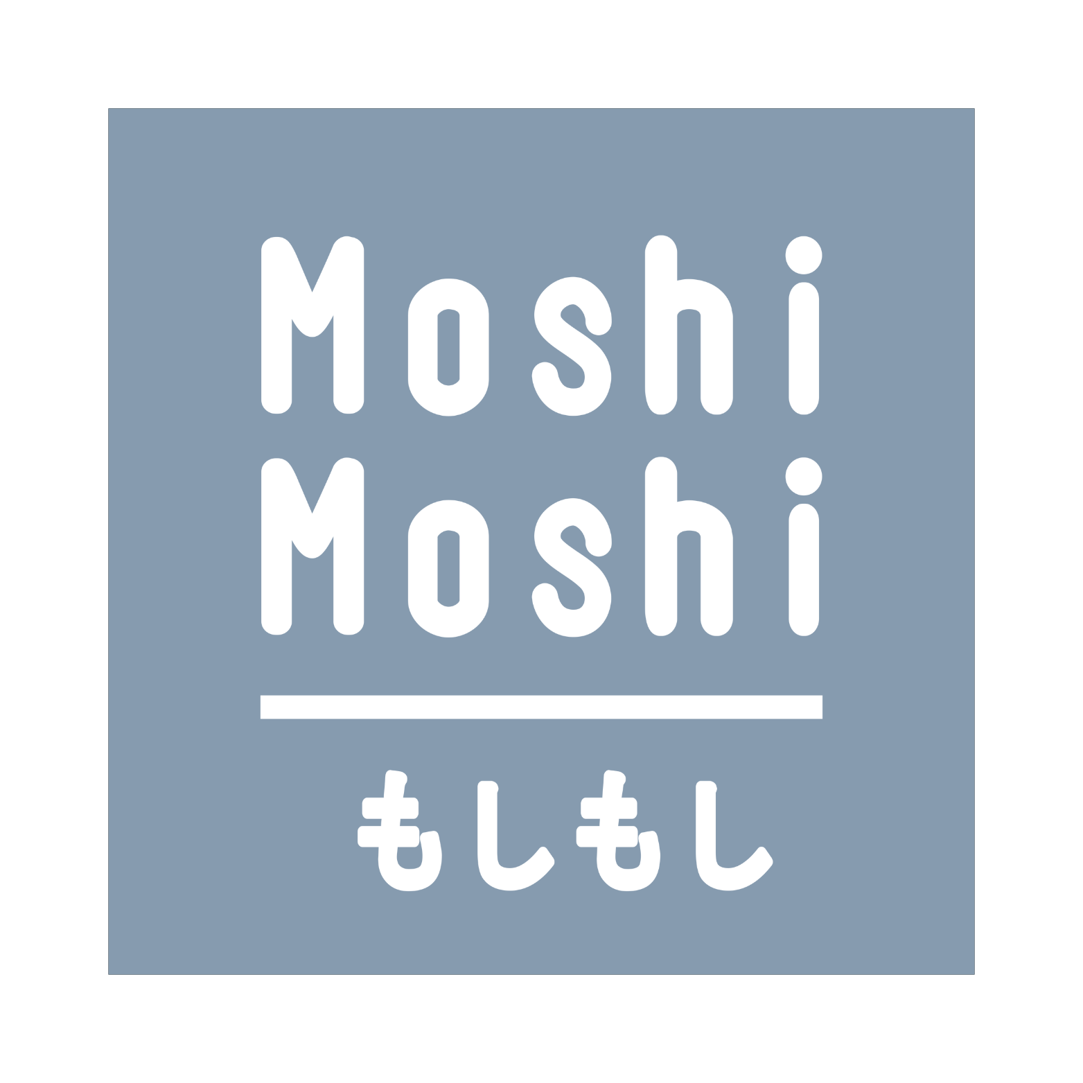 Moshi Moshi